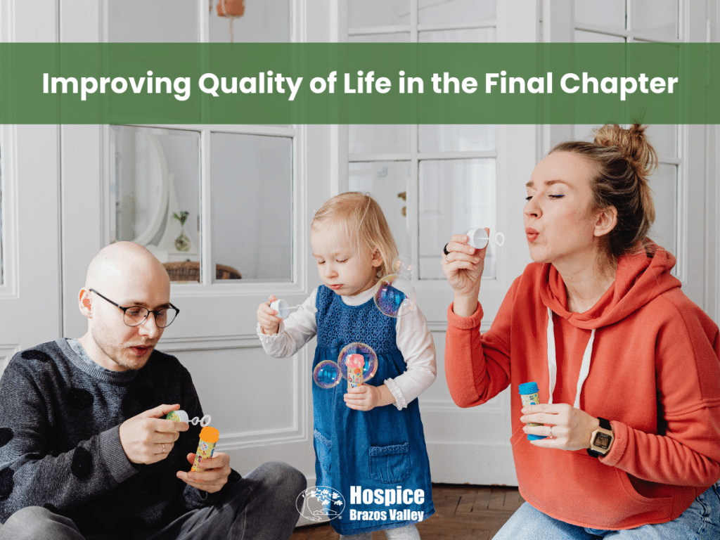 Hospice Brazos Valley - End-of-Life Care Explained: How Hospice Enhances Quality of Life in the Final Chapter Hospice Brazos Valley - End-of-Life Care Explained: How Hospice Enhances Quality of Life in the Final Chapter